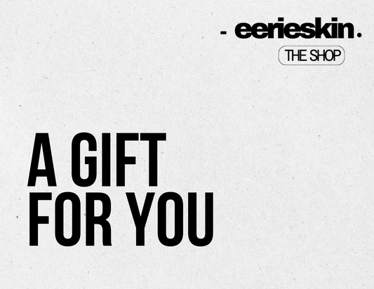 Elevate Well-Being with EerieSkin Gift Cards